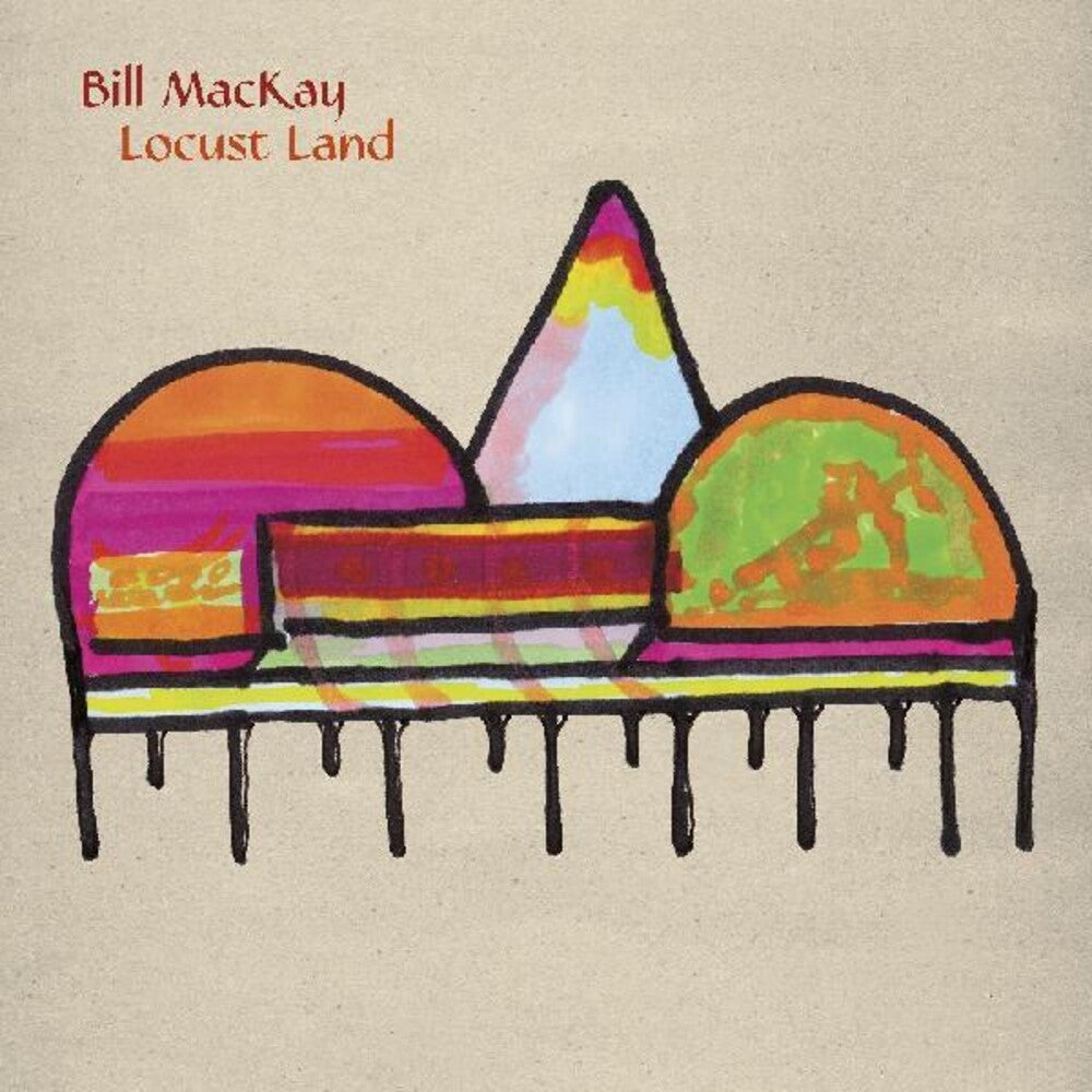 Bill MacKay - Locust Land [LP] Vinyl Record