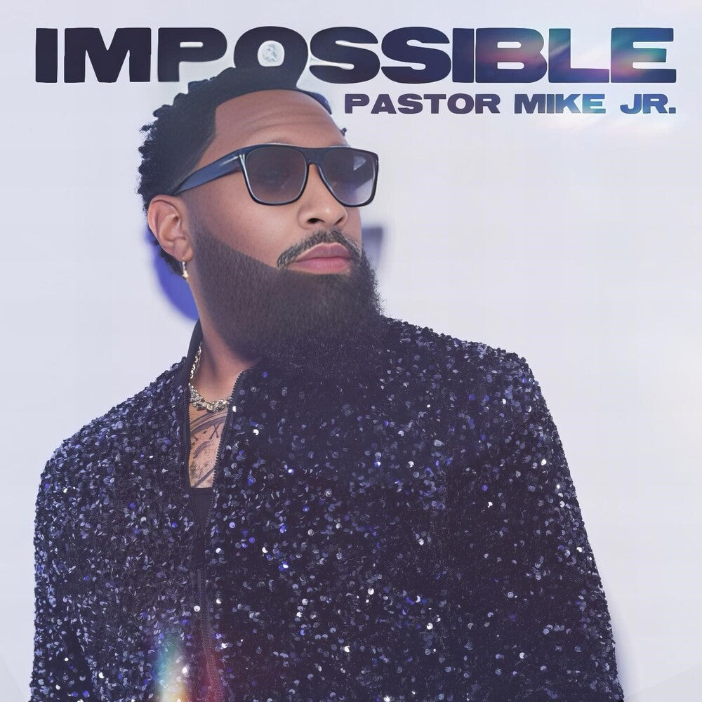 Pastor Mike Jr - Impossible [CD]