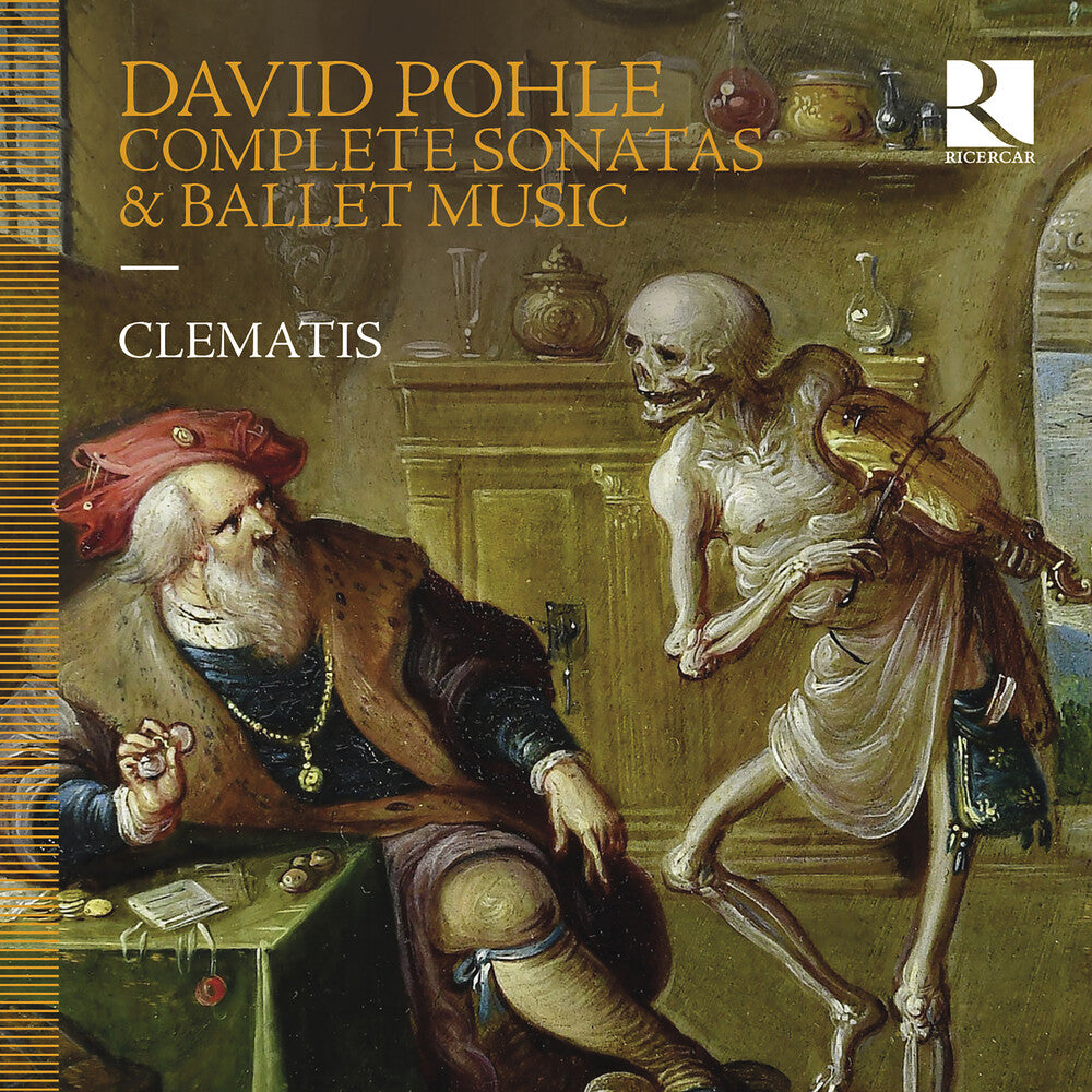 Pohle / Sailly / Clematis - Complete Sonatas & Ballet Music [CD]