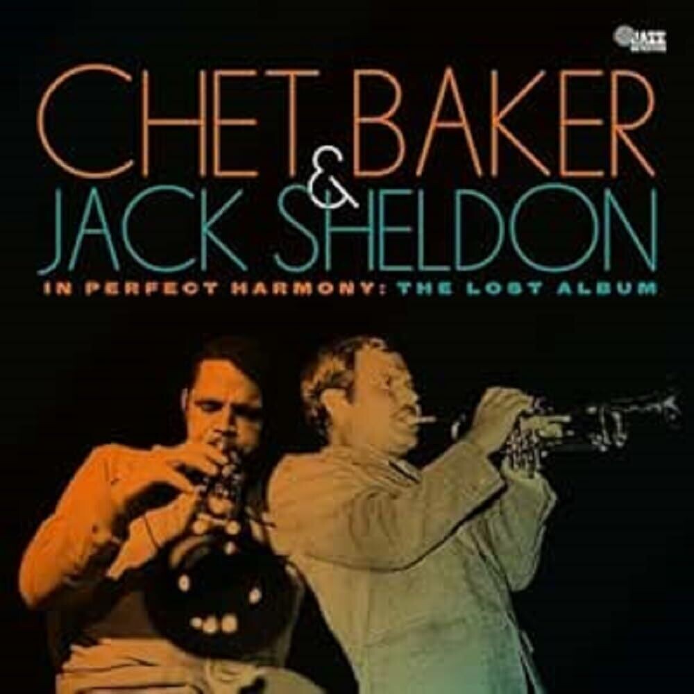 Chet Baker  / Sheldon,Jack - In Perfect Harmony: The Lost Album [CD]