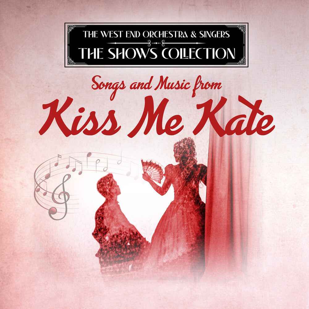Performing Songs and Music from Kiss Me Kate [CD]