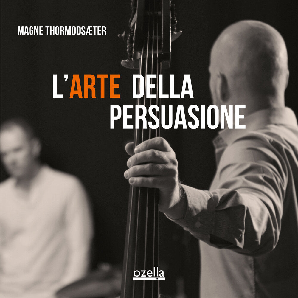 Magne Thormodsaeter - L'arte Della Persuasione [CD]