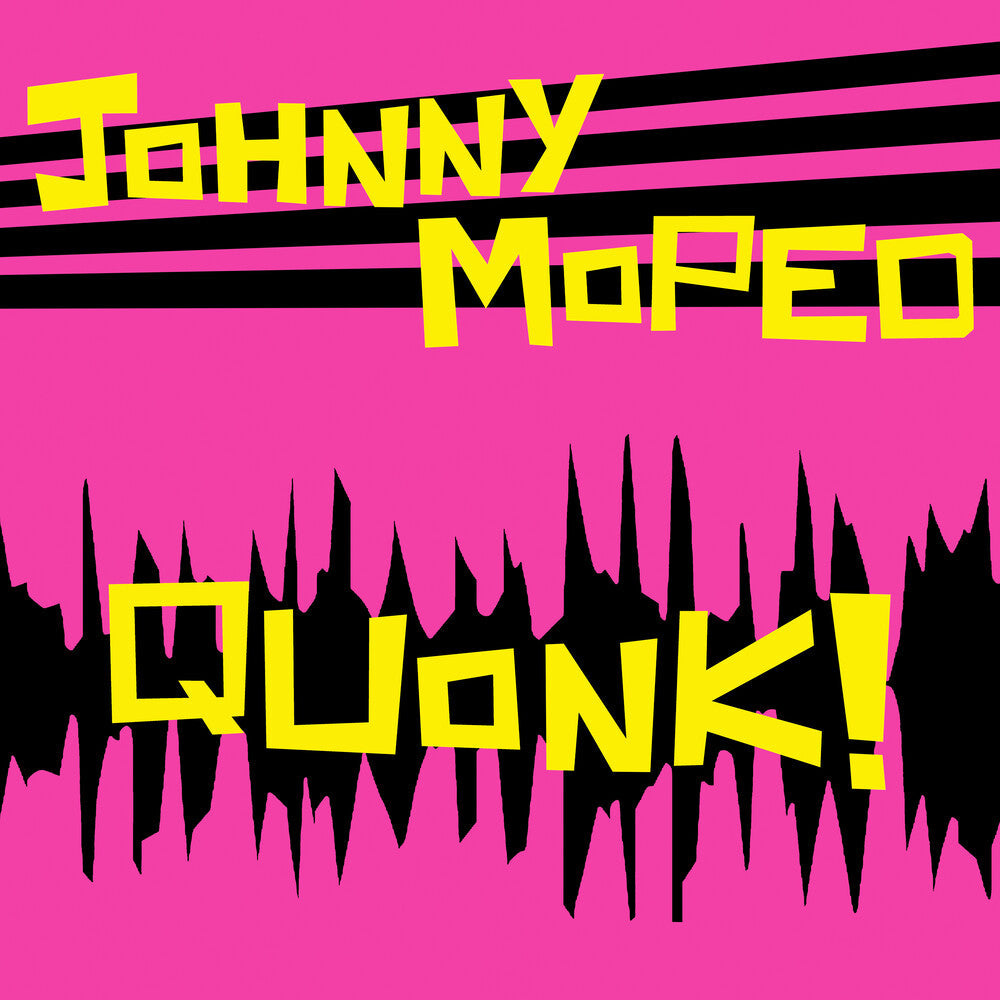 JOHNNY MOPED - Quonk [CD]
