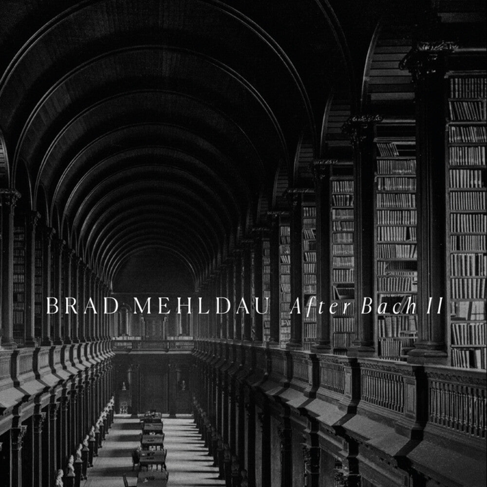 Mehldau, Brad - After Bach II [CD]