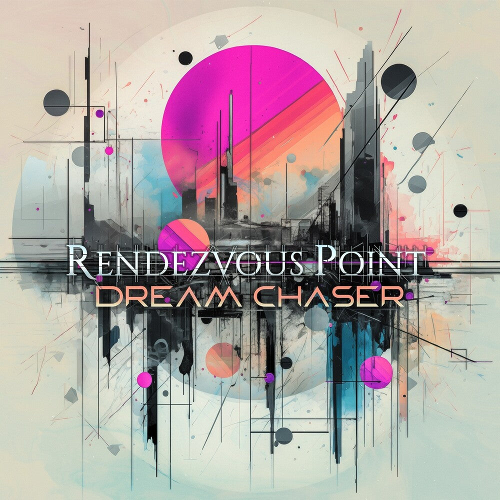 Rendezvous Point - Dream Chaser [CD]