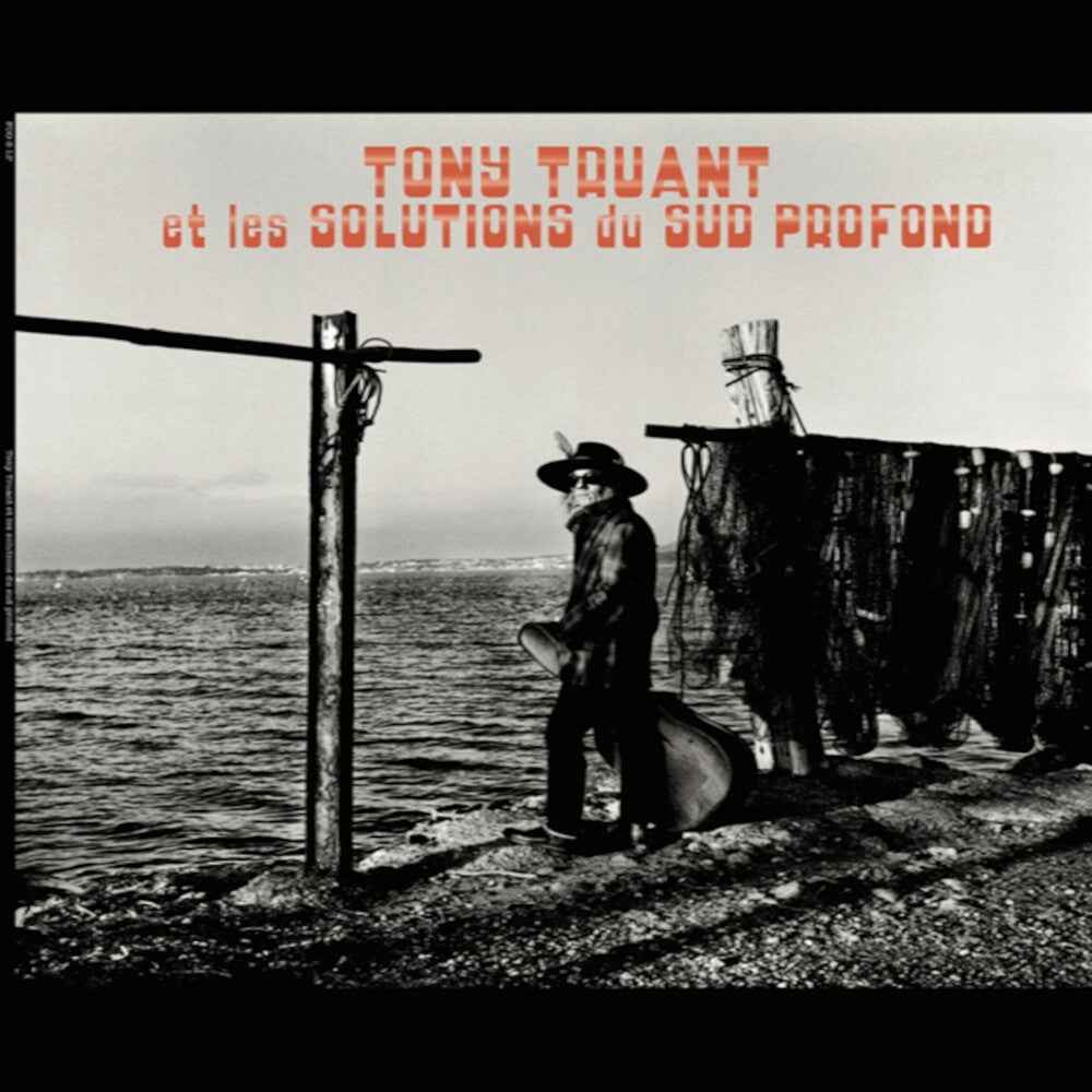 Tony Truant Et Les Solutions [LP]