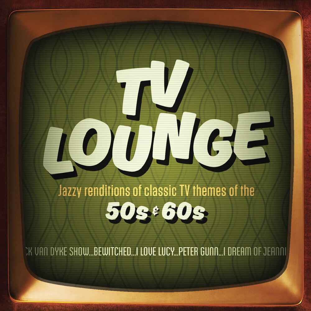 T.V. Lounge [CD]