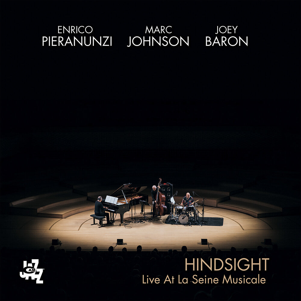 Enrico Pieranunzi  / Johnson/Baron - Hindsight: Live At La Seine Musicale [CD]