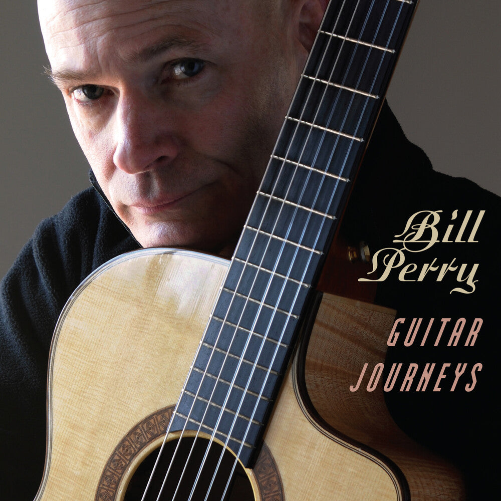 Bill Perry - Guitar Journeys Music CD