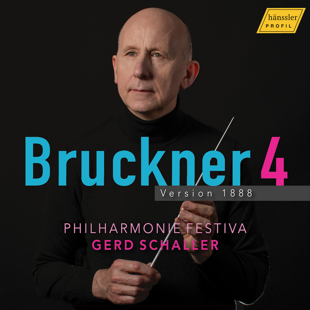 Bruckner / Philharmonie Festiva - Symphony No. 4 In E-Flat Major Romantic [CD]