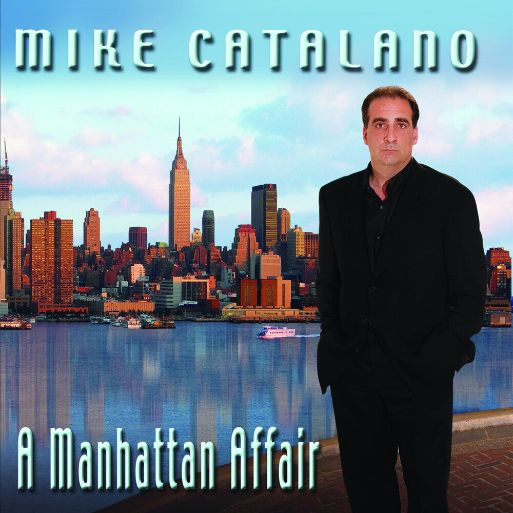 Mike Catalano - Manhattan Affair Music CD