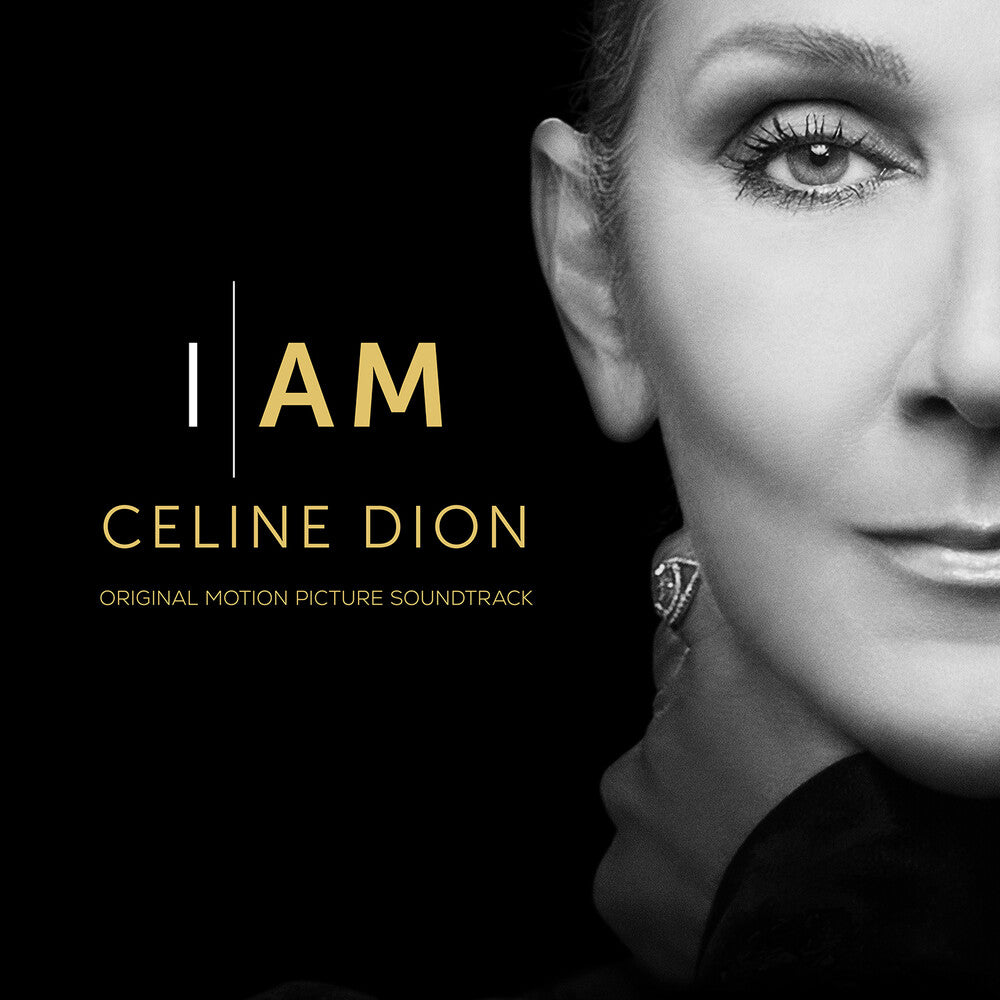 Celine Dion - I Am: Celine Dion - O.S.T. [CD]