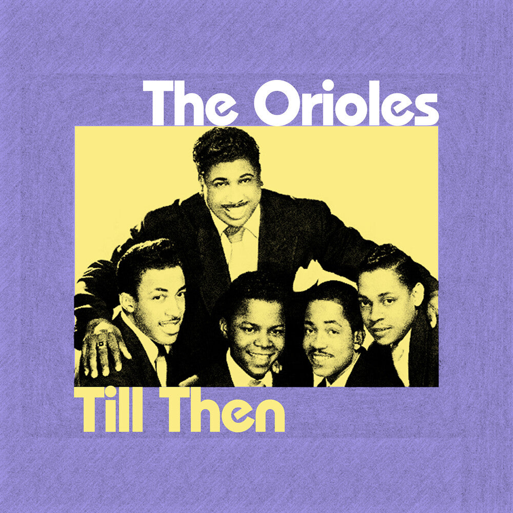 The Orioles - Til Then (Mod) Music CD