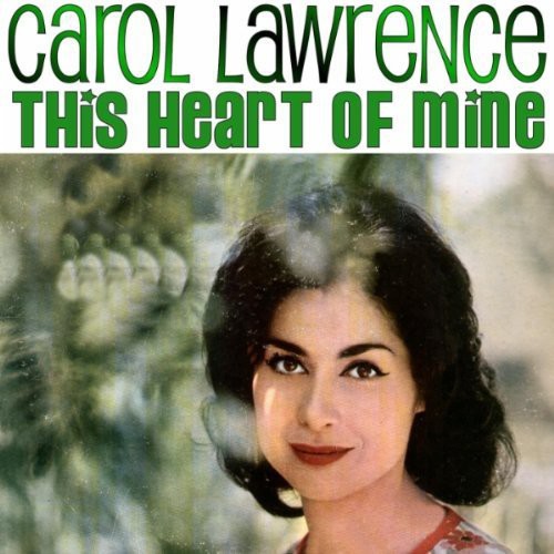 Carol Lawrence - This Heart of Mine [CD]