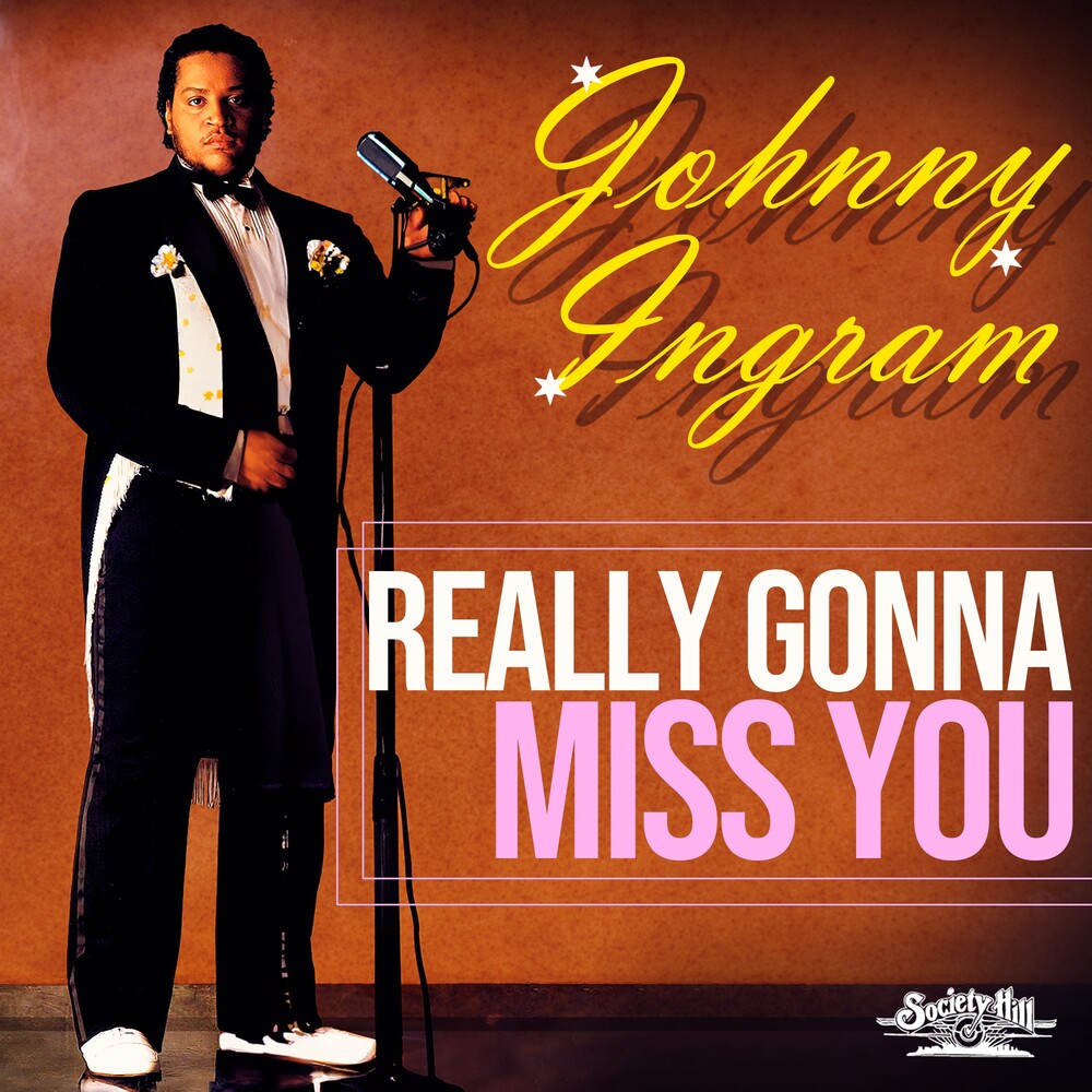 Johnny Ingram - Really Gonna Miss You (Mod) Music CD