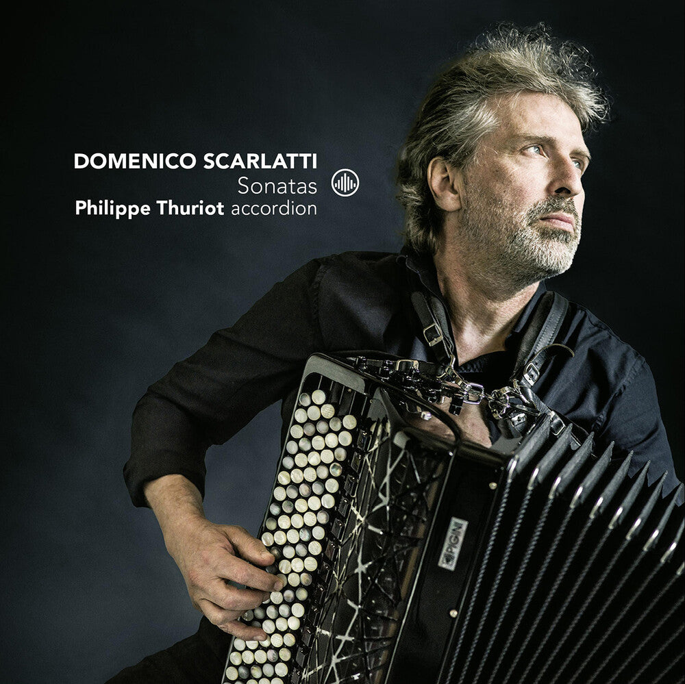 Scarlatti / Thuriot - Sonatas [CD]