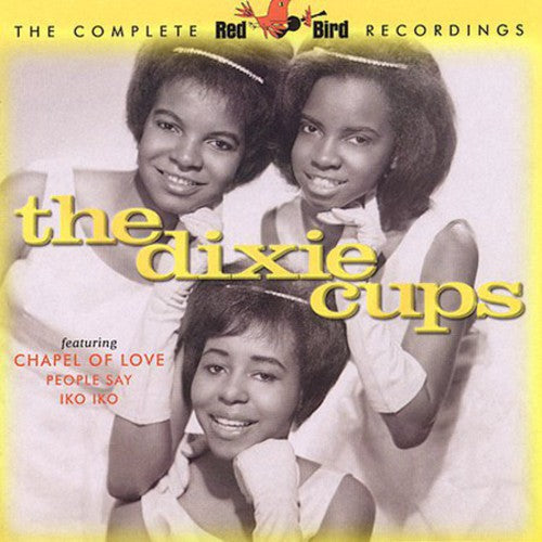 Dixie Cups - The Complete Red Bird Recordings [CD]