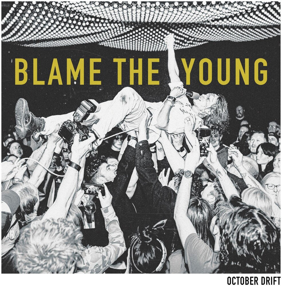 October Drift -  Blame The Young [Compact disc]