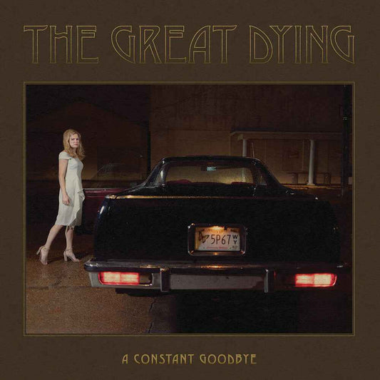 A Constant Goodbye [LP]