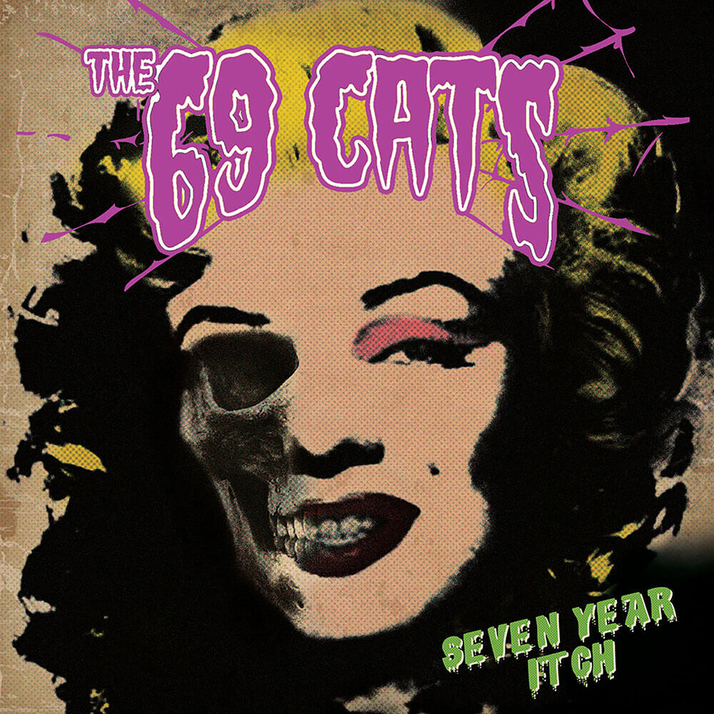 69 Cats - Seven Year Itch [Reissue] Vinyl Record