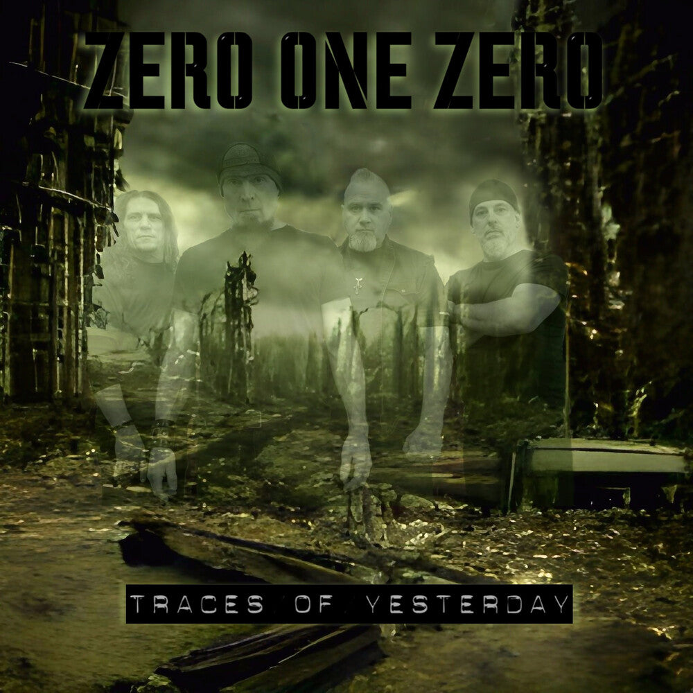 Zero One Zero - Traces Of Yesterday Music CD