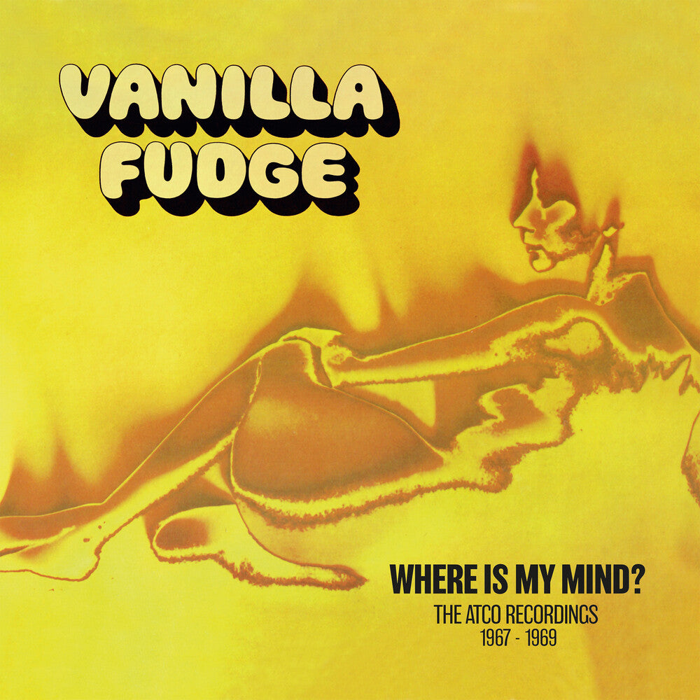 Vanilla Fudge - Where Is My Mind: The Atco Recordings 1967-1969 [CD]