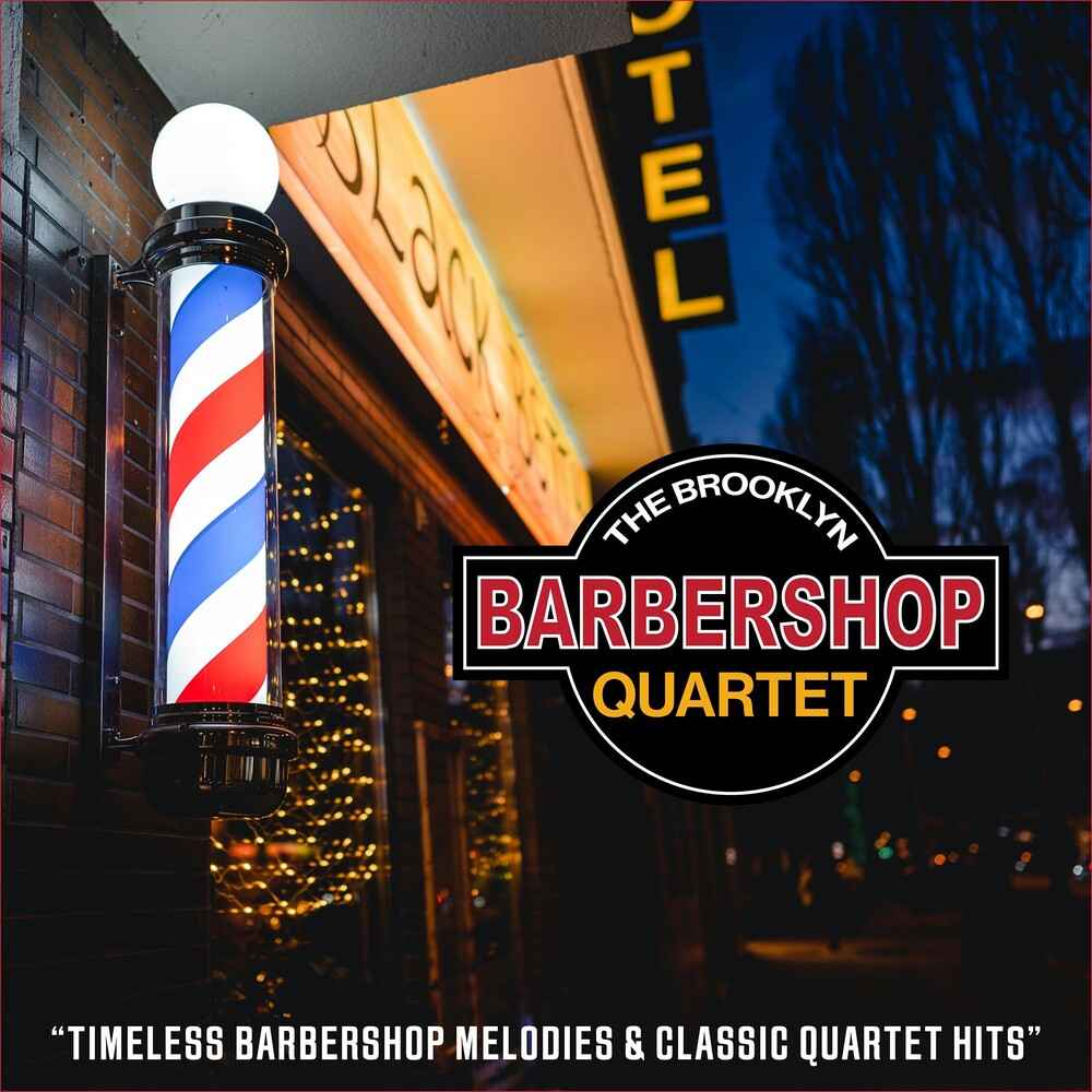 Timeless Barbershop Melodies & Classic Quartet [CD]