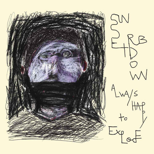 Always Happy To Explode [LP]