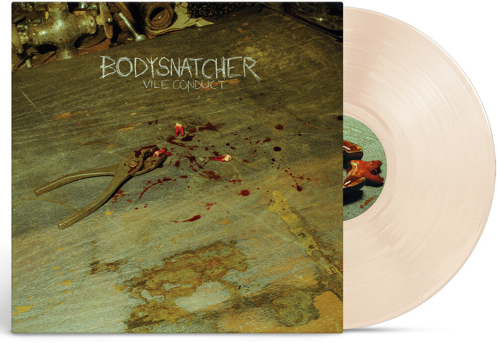 Bodysnatcher - Vile Conduct [LP] Vinyl Record
