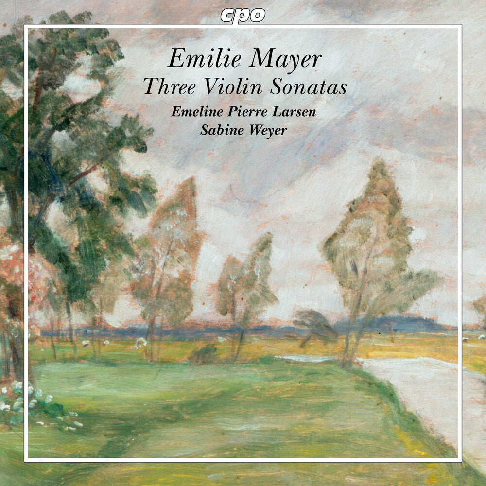 Mayer / Larsen / Weyer - Three Violin Sonatas [CD]