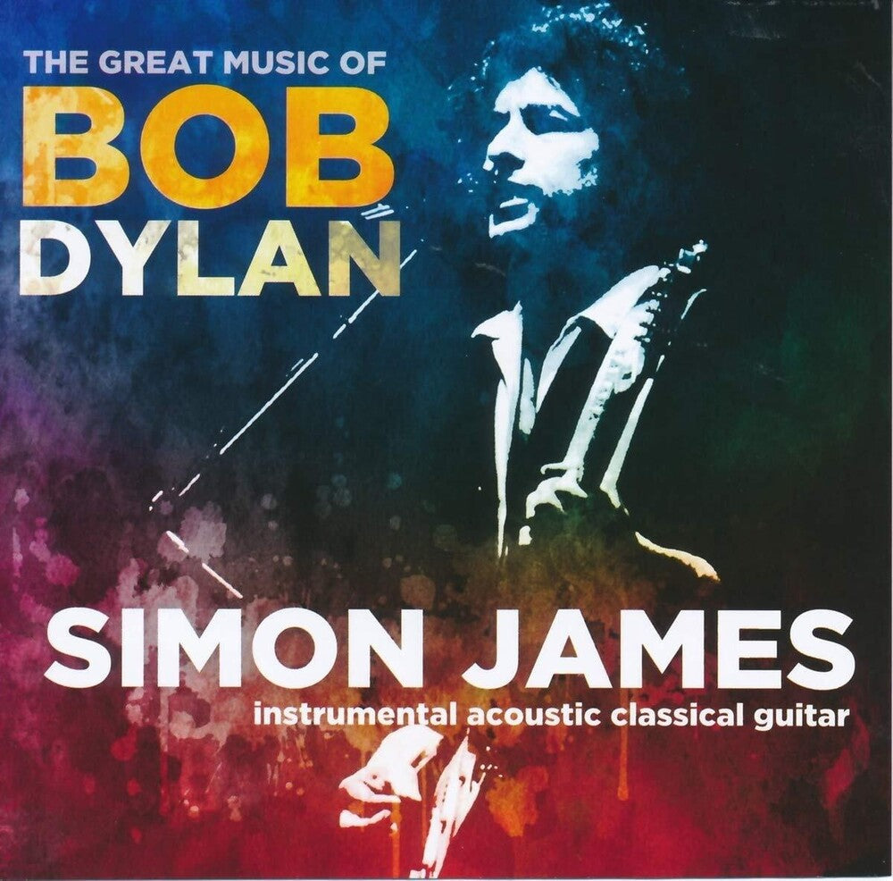 Simon James - Great Music Of Bob Dylan [CD]