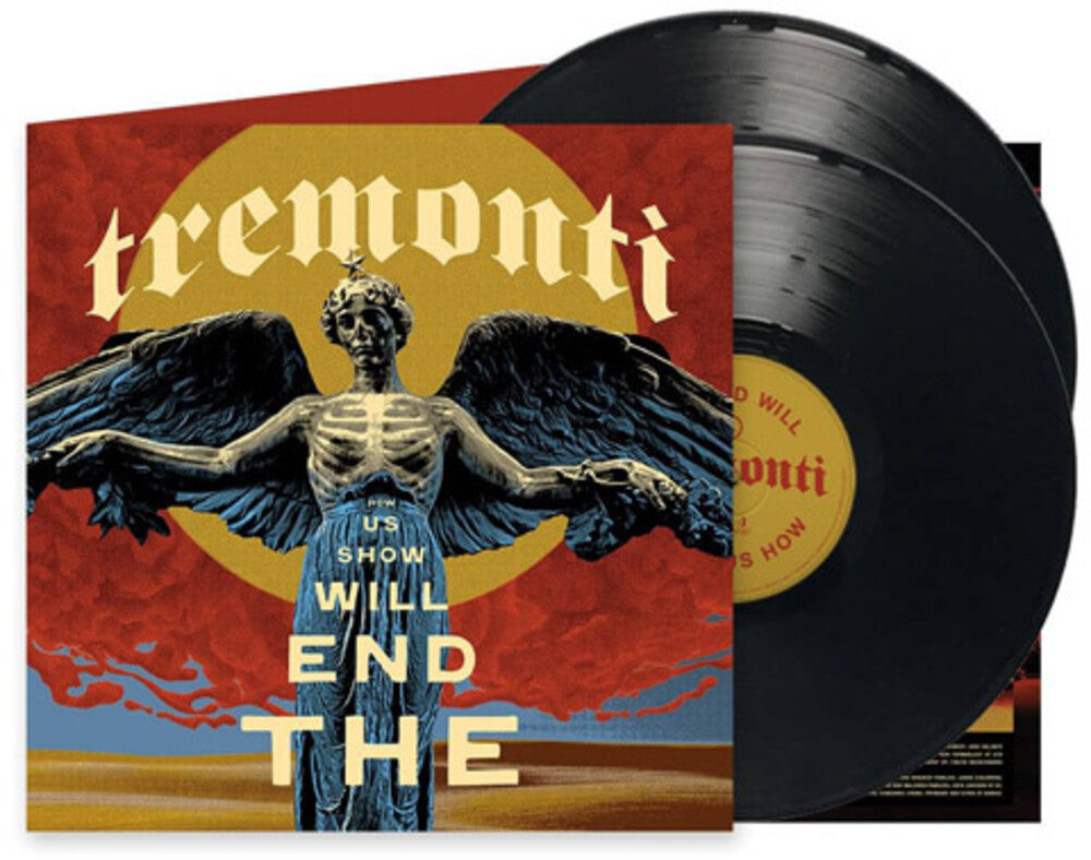 Tremonti - The End Will Show Us How [LP] Vinyl Record