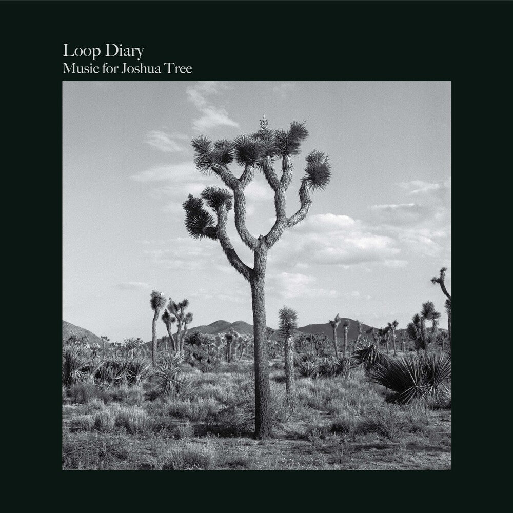 Loop Diary - Music For Joshua Tree [Limited Edition] Vinyl Record