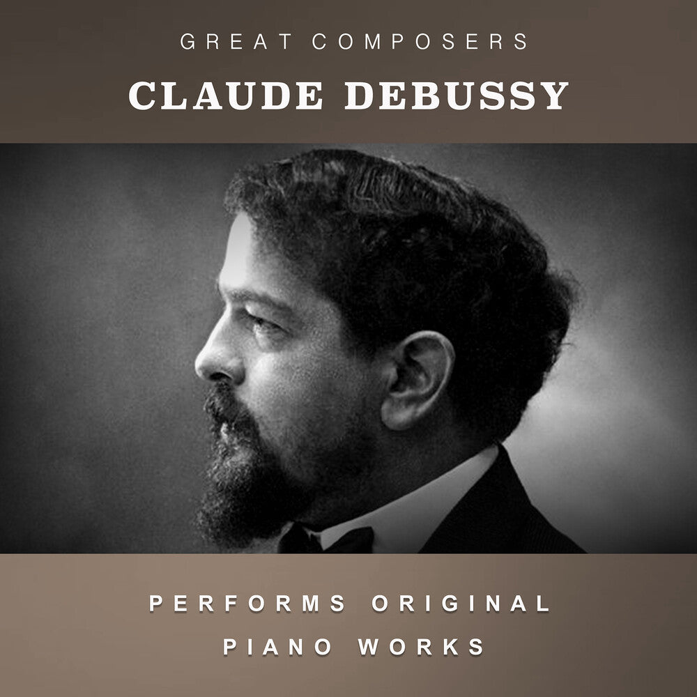Debussy, Claude - The Condon Collection: Masters of The Piano Roll [CD]