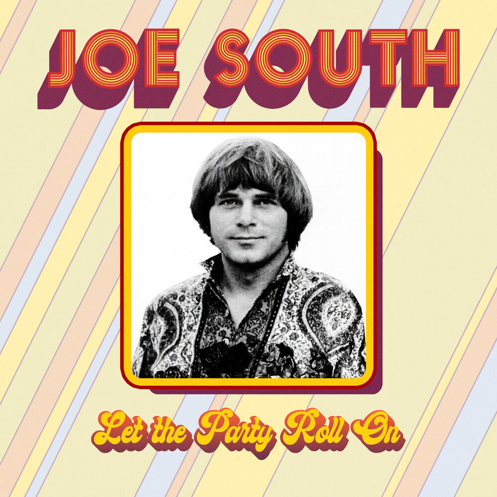 Joe South - Let The Party Roll On (Mod) [CD]