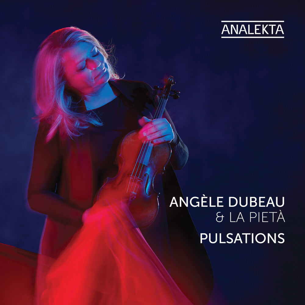 Angele Dubeau / La Pieta - Pulsations [CD]