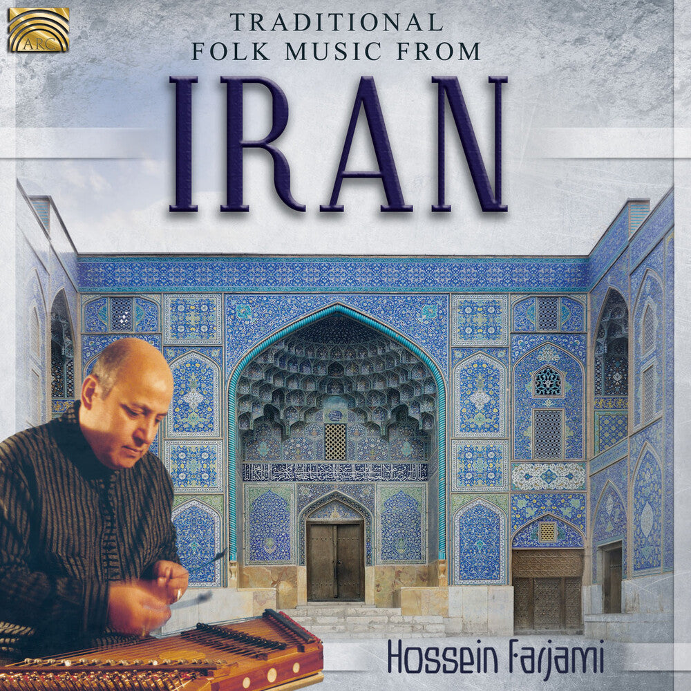 Hossein Farjami - Traditional Folk Music From Iran [CD]