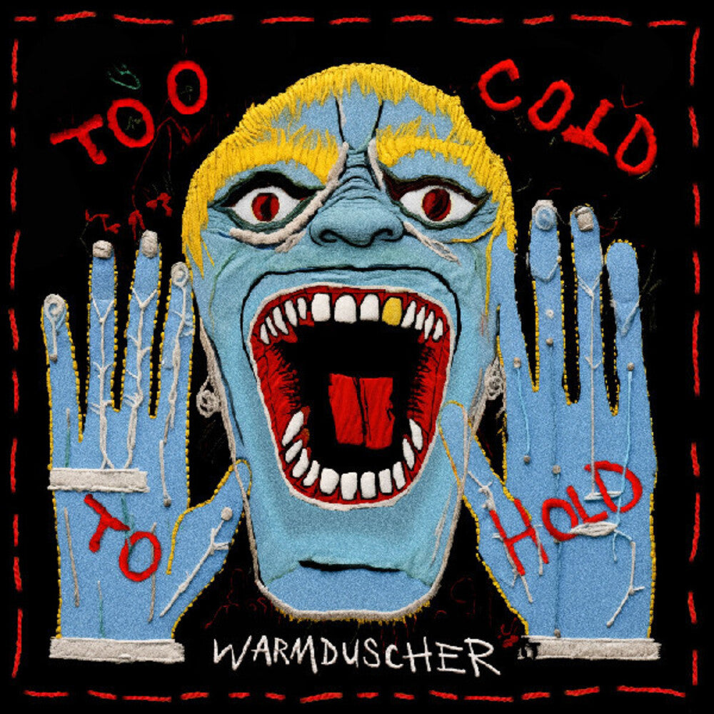 Warmduscher - Too Cold To Hold [LP] Vinyl Record