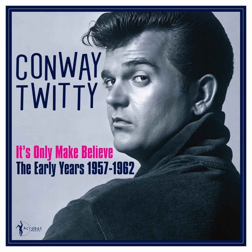 It's Only Make Believe: The Early Years 1957-62 [LP]
