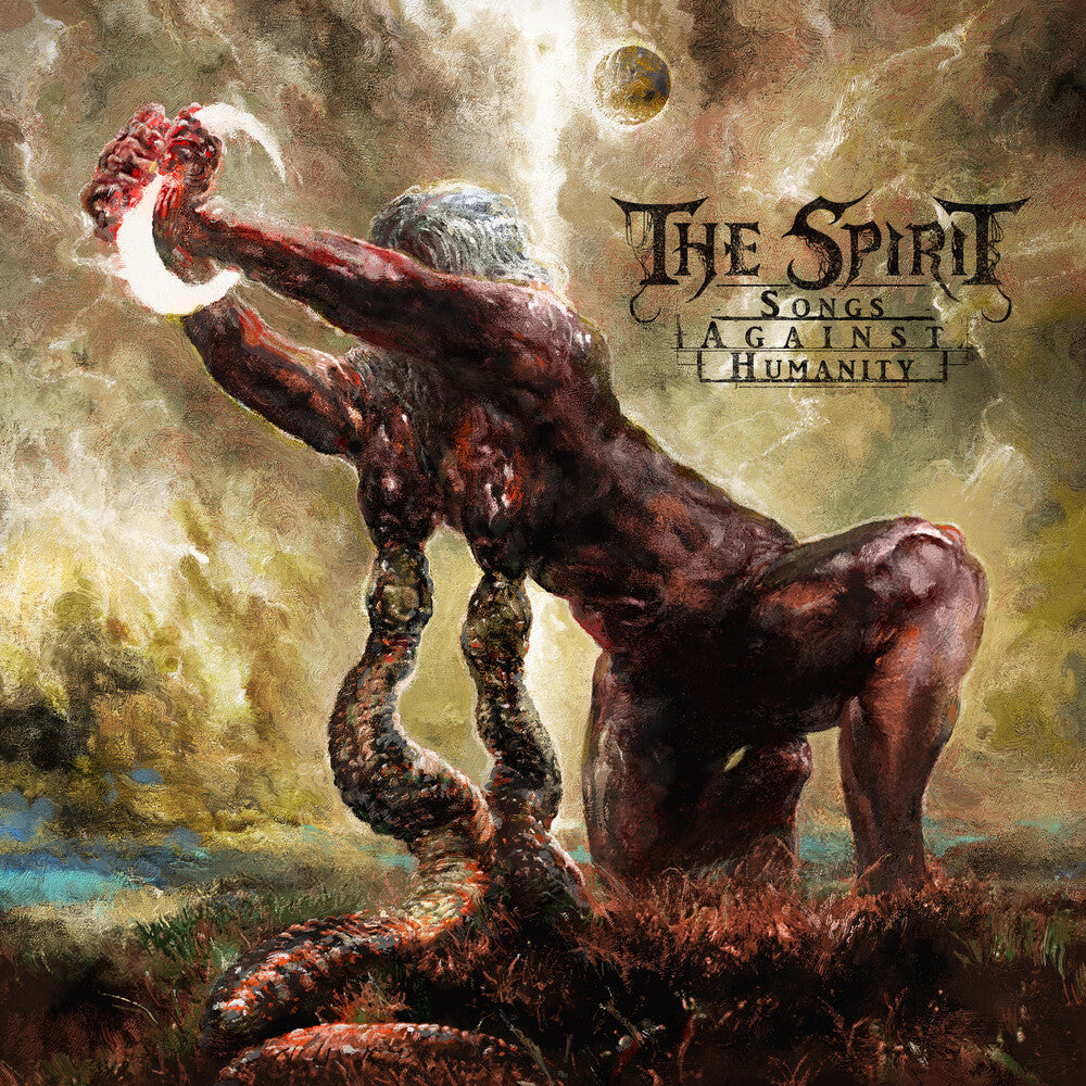 Spirit - Songs Against Humanity [CD]