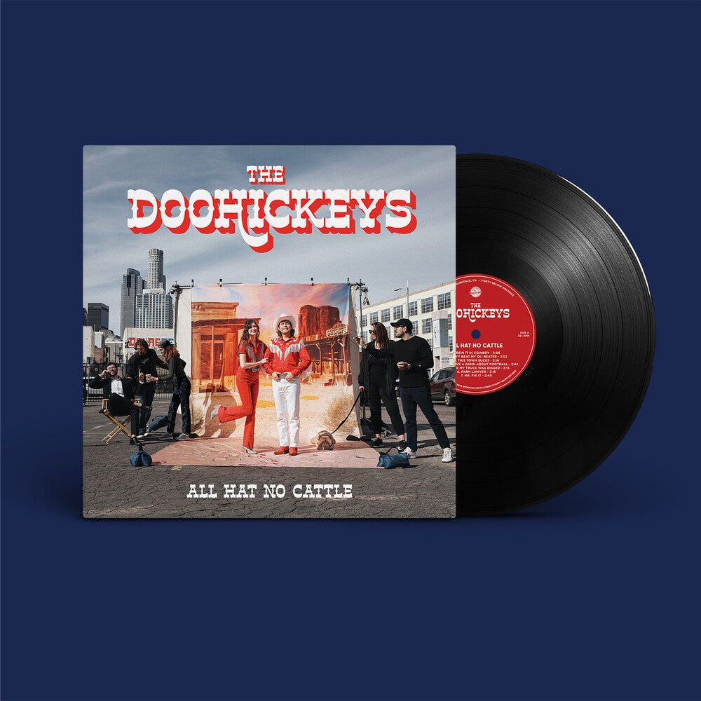 Doohickeys - All Hat No Cattle [LP] Vinyl Record