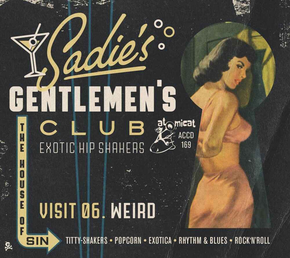 Sadie's Gentlemen's Club Visit 06: Weird / Various [CD]