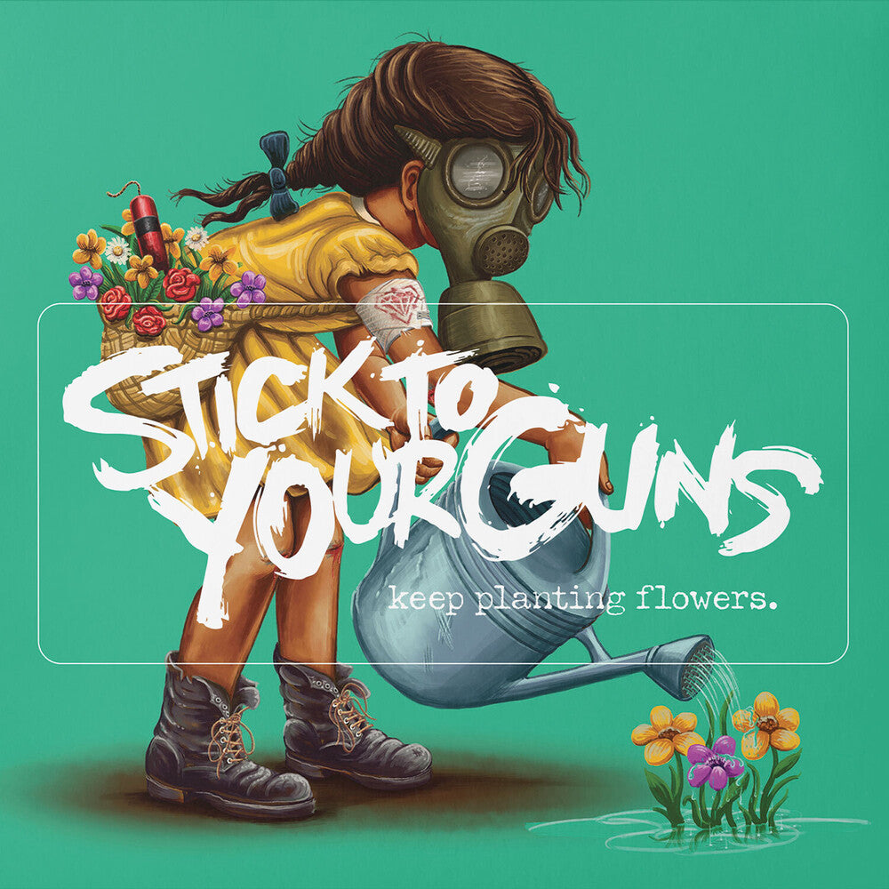 Stick To Your Guns - Keep Planting Flowers [Digipak]