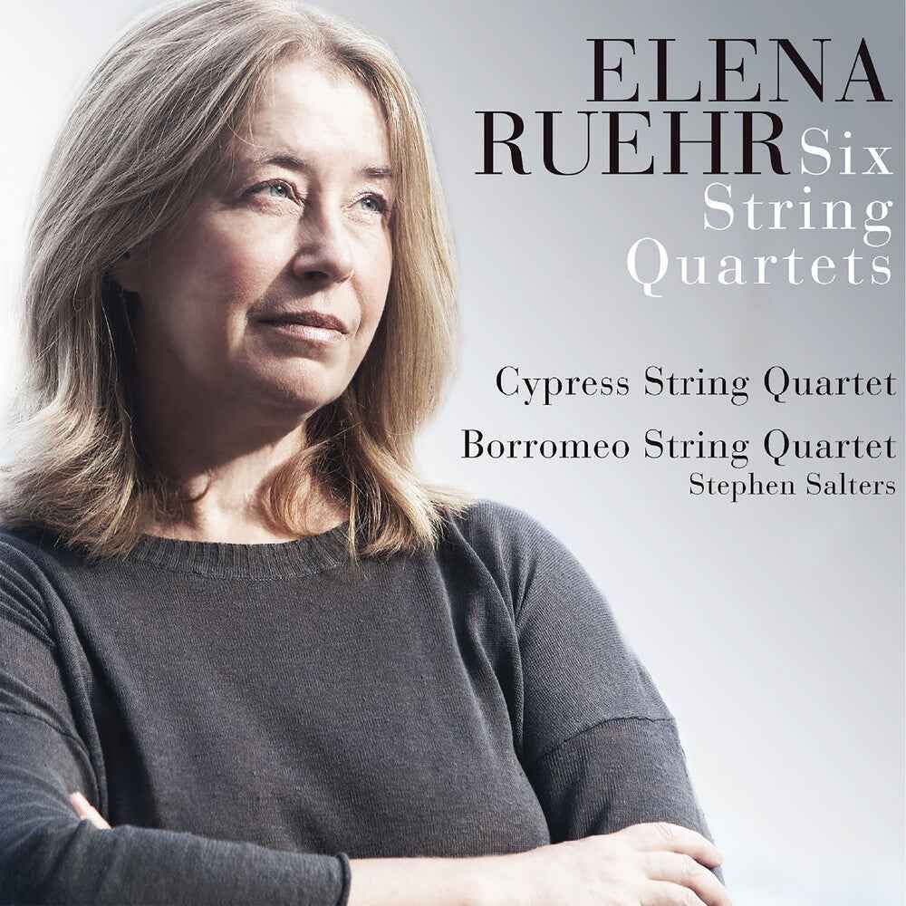 Elena Ruehr: Six String Quartets [2 CD]