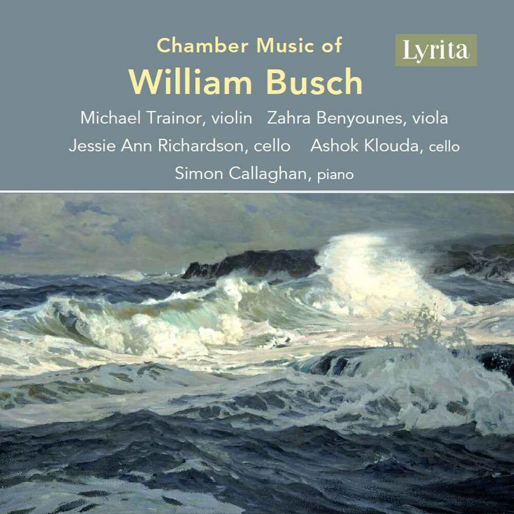 Chamber Music Of William Busch [CD]