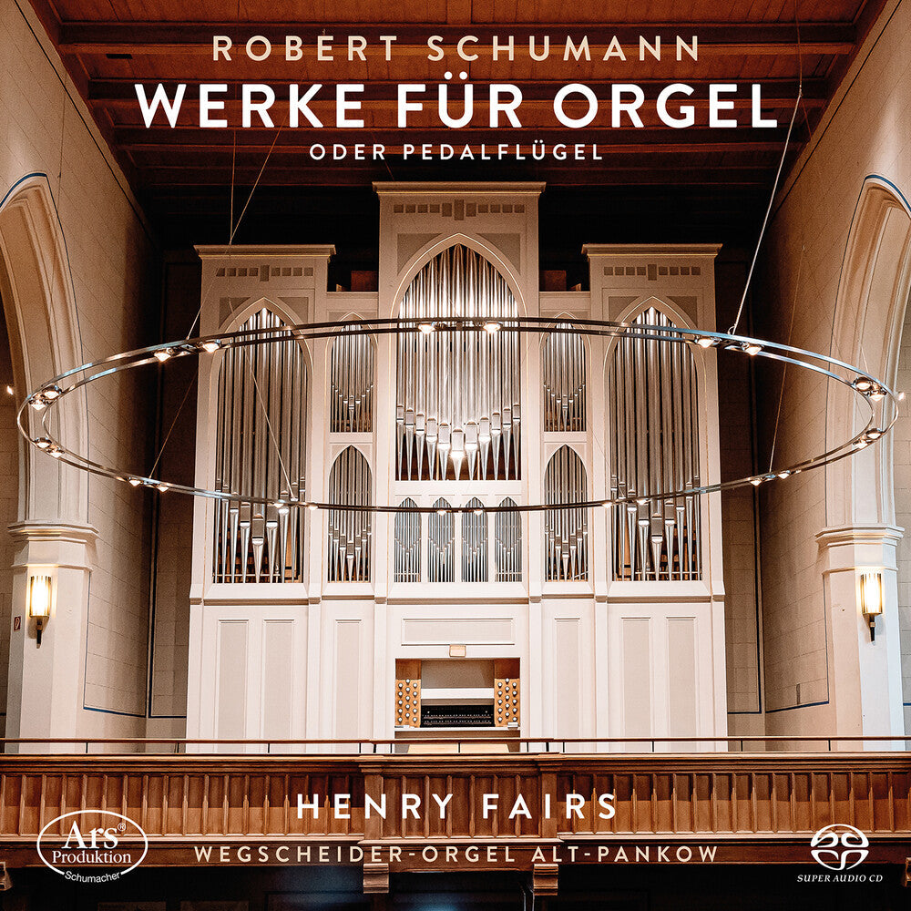 Schumann / Fairs - Orgelwerke (Hybr) [CD]