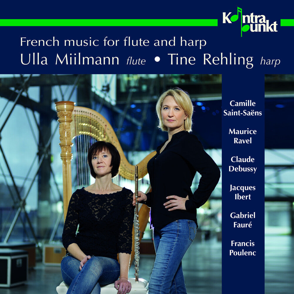 Ulla Miilmann & Tine Rehling - French Music for Flute & Harp [CD]