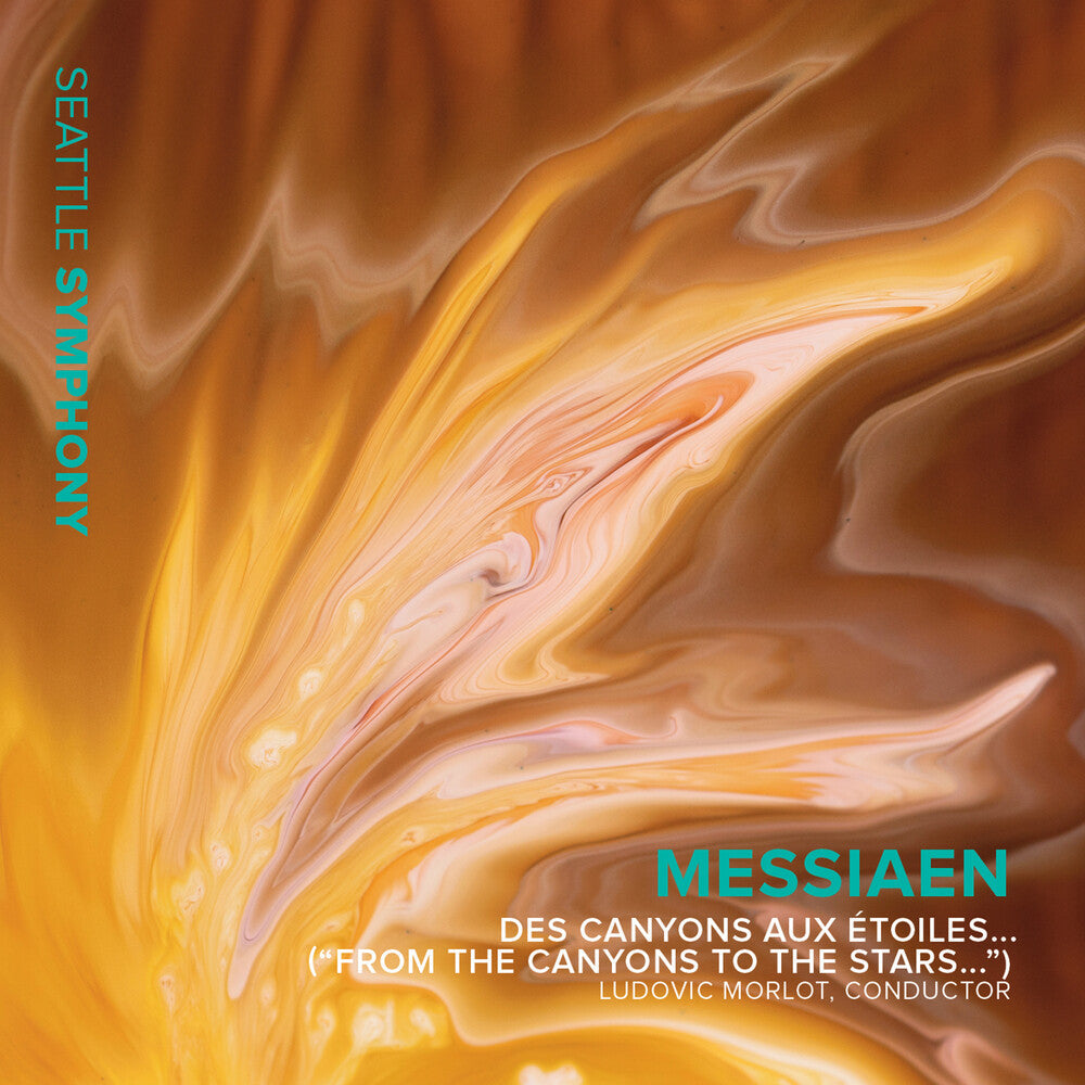 Messiaen / Osborne / Seattle Symphony - Des Canyons Aux Etoiles [CD]