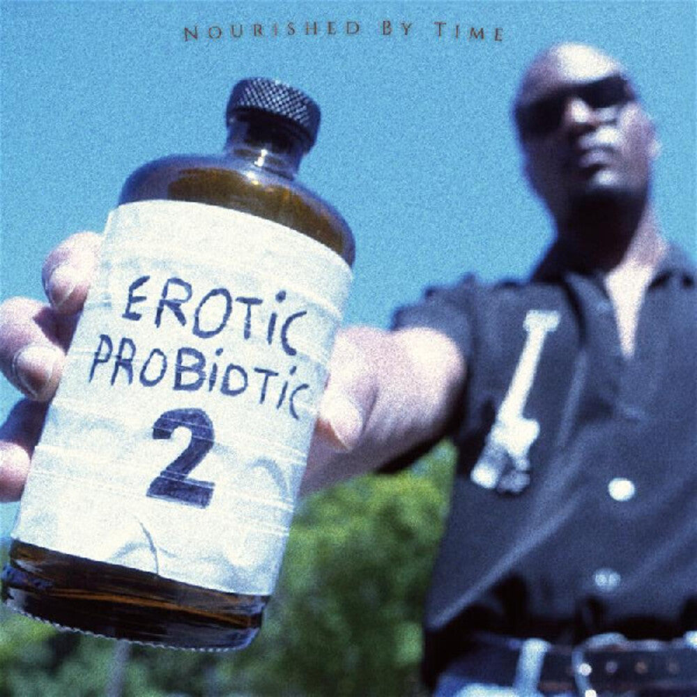 Nourished by Time - Erotic Probiotic 2 [LP] Vinyl Record