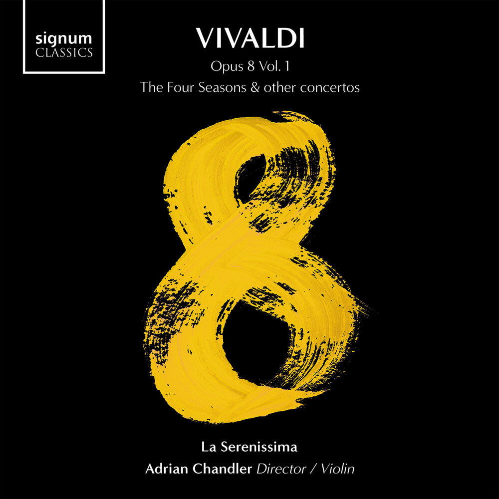 Vivaldi / La Serenissima - Vivaldi 8 Vol. 1 - The Four Seasons & Other [CD]